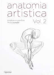 Anatomia artistica vol.2  - Strutture e superficie