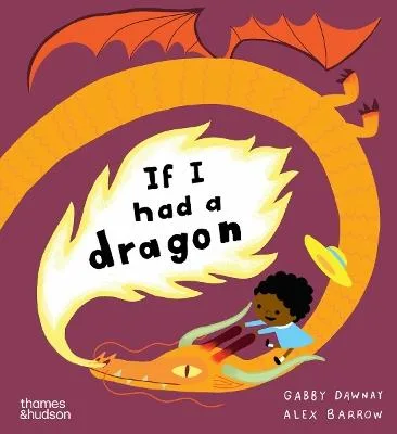 If I had a dragon
