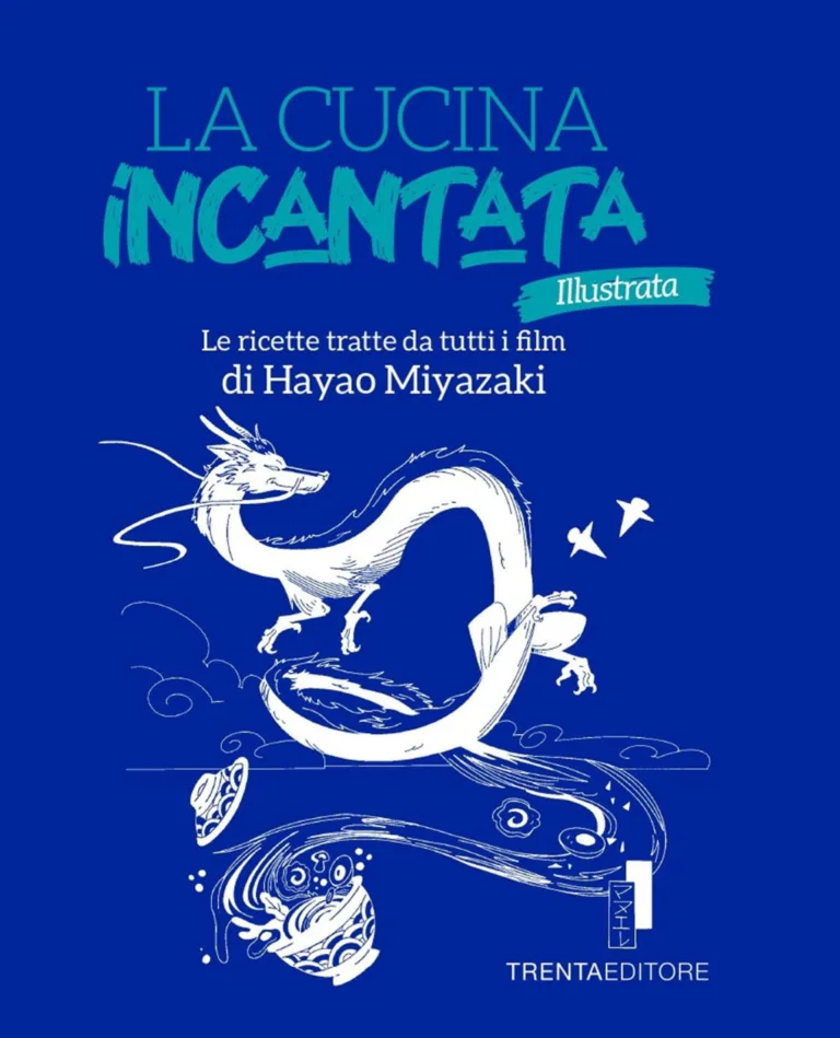 La cucina incantata illustrata. Le ricette tratte dai film di Hayao Miyazaki