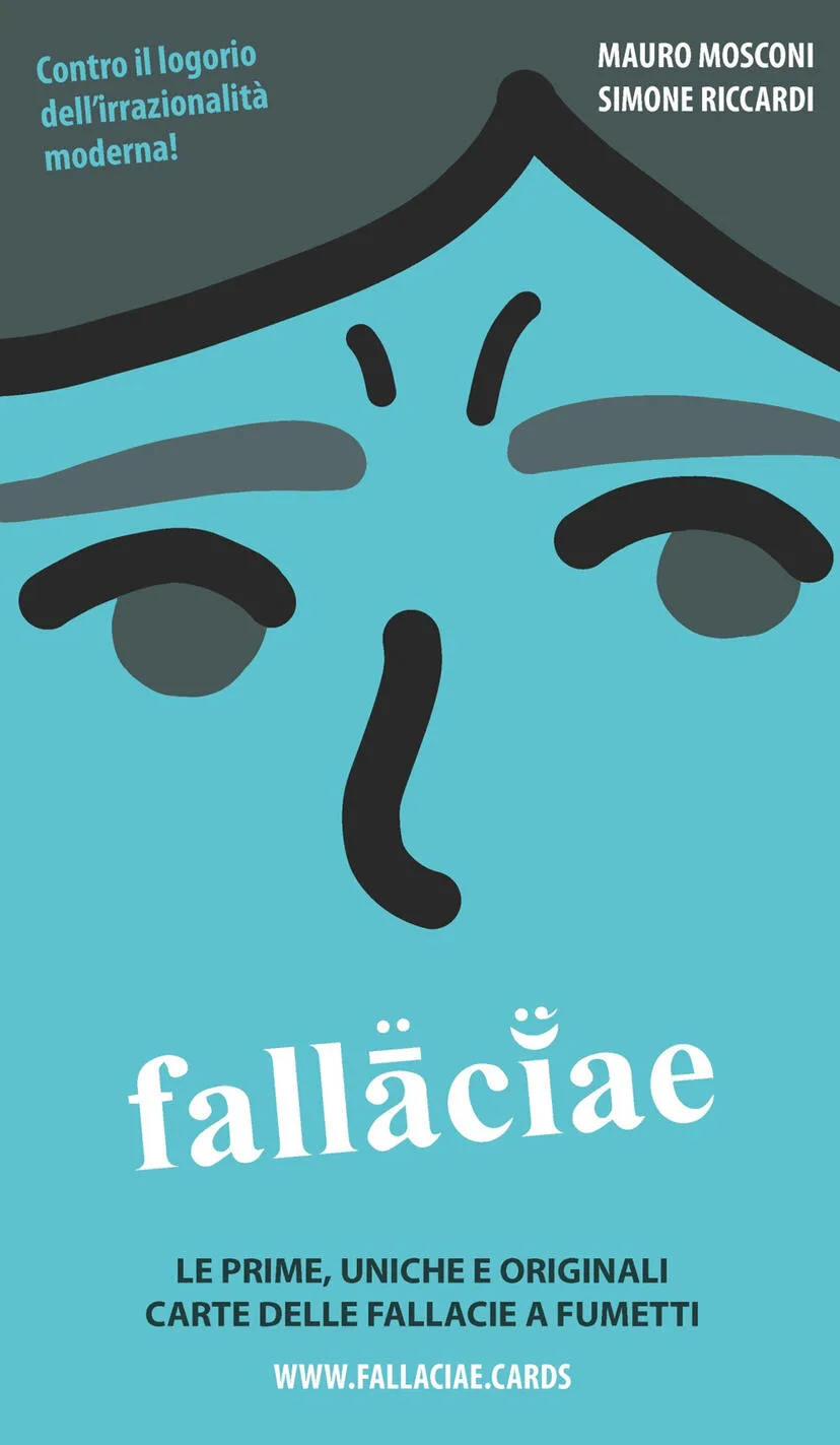 Fallaciae. Le prime, uniche e originali carte delle fallacie a fumetti