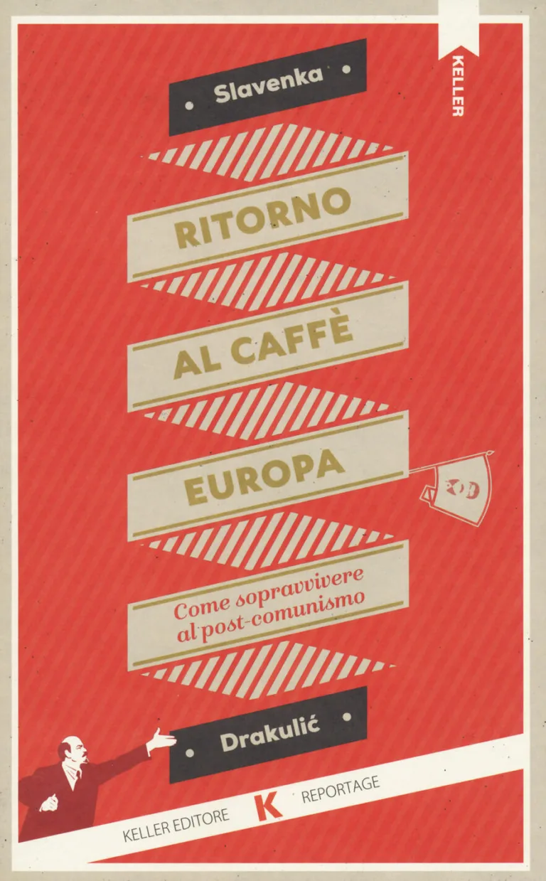 ritorno al caffè europa. come sopravvivere al postcomunismo
