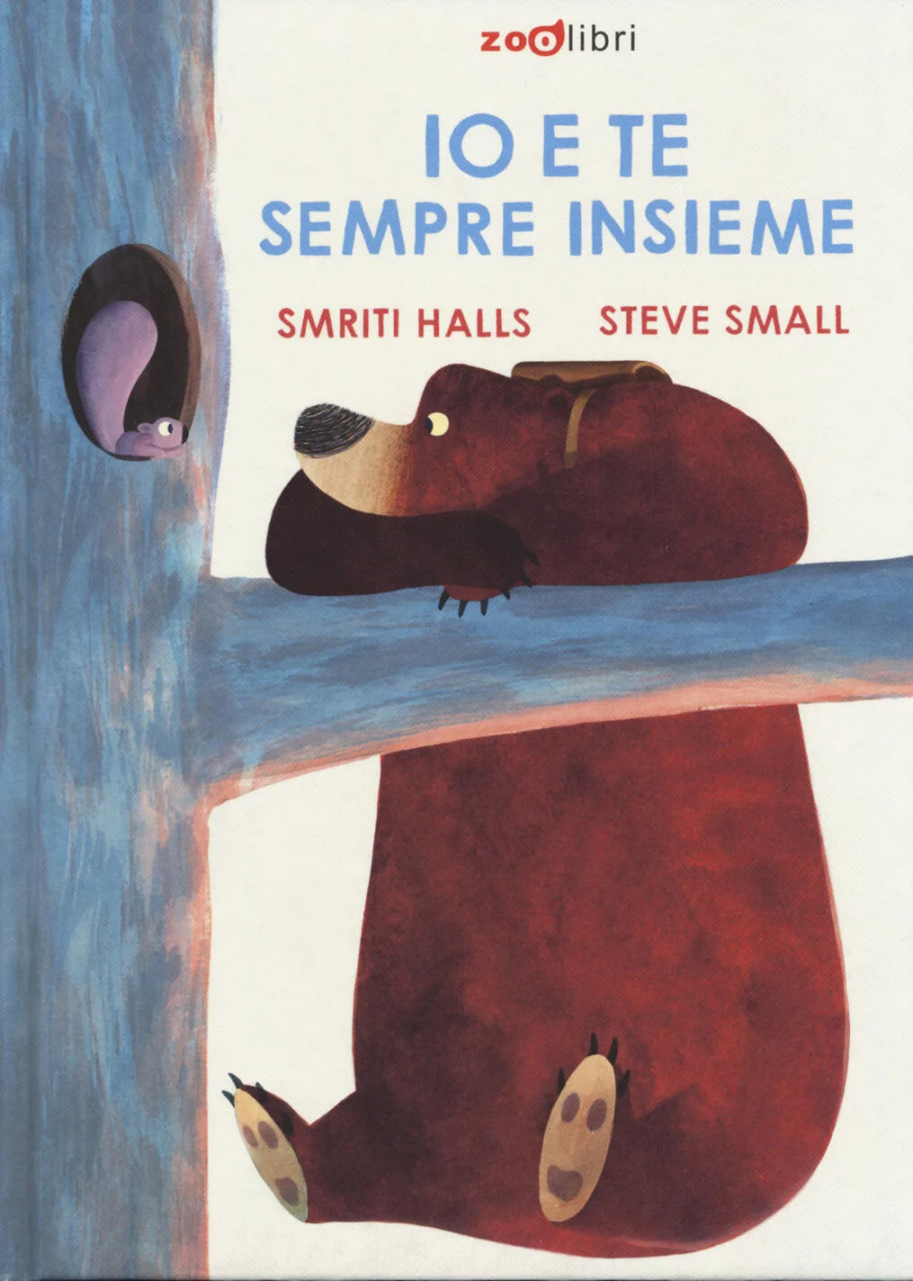 Io e te sempre insieme. Ediz. a colori