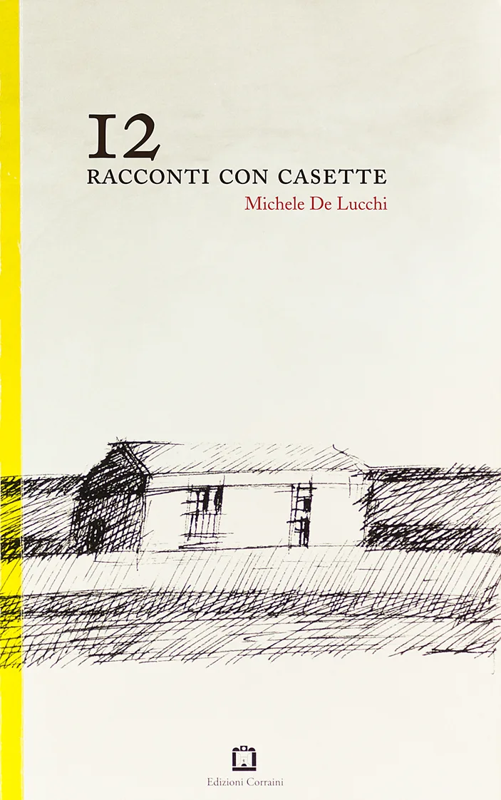 12 Racconti con casette