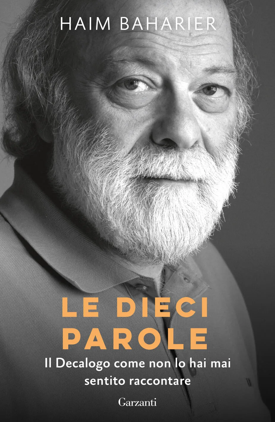 dieci parole. il decalogo come non lo hai mai sentito raccontare (le)