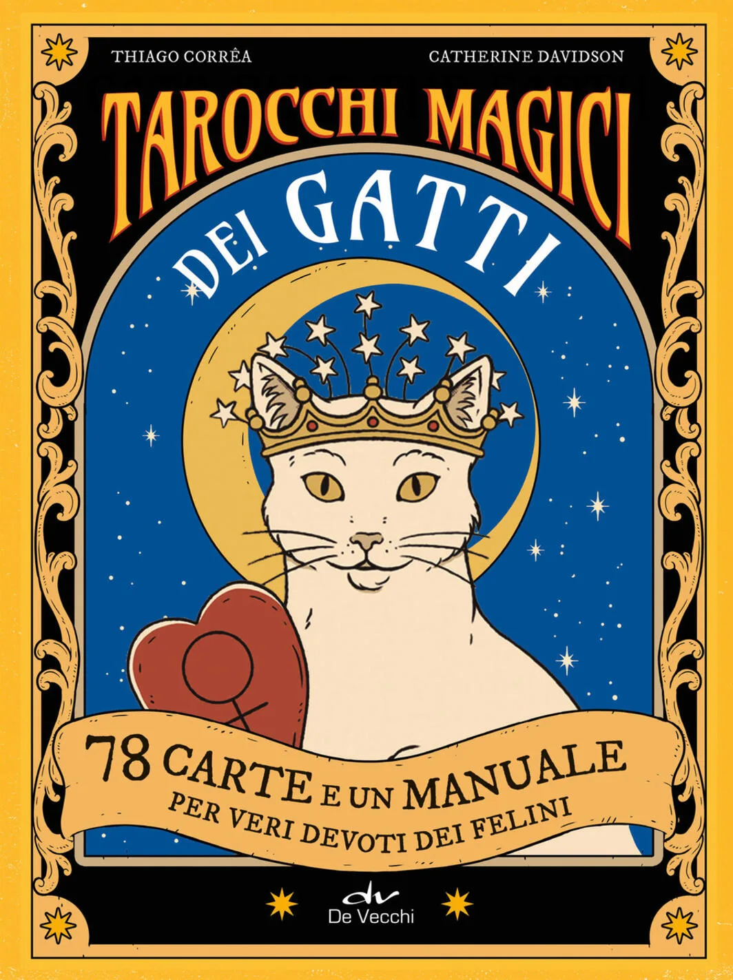 Tarocchi magici dei gatti. 78 carte e un manuale