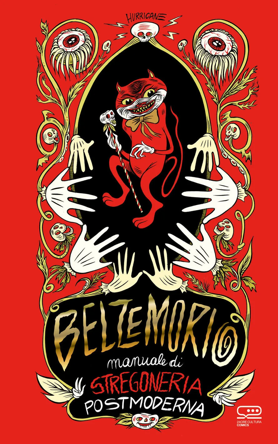 Belzemorio. Manuale di stregoneria postmoderna