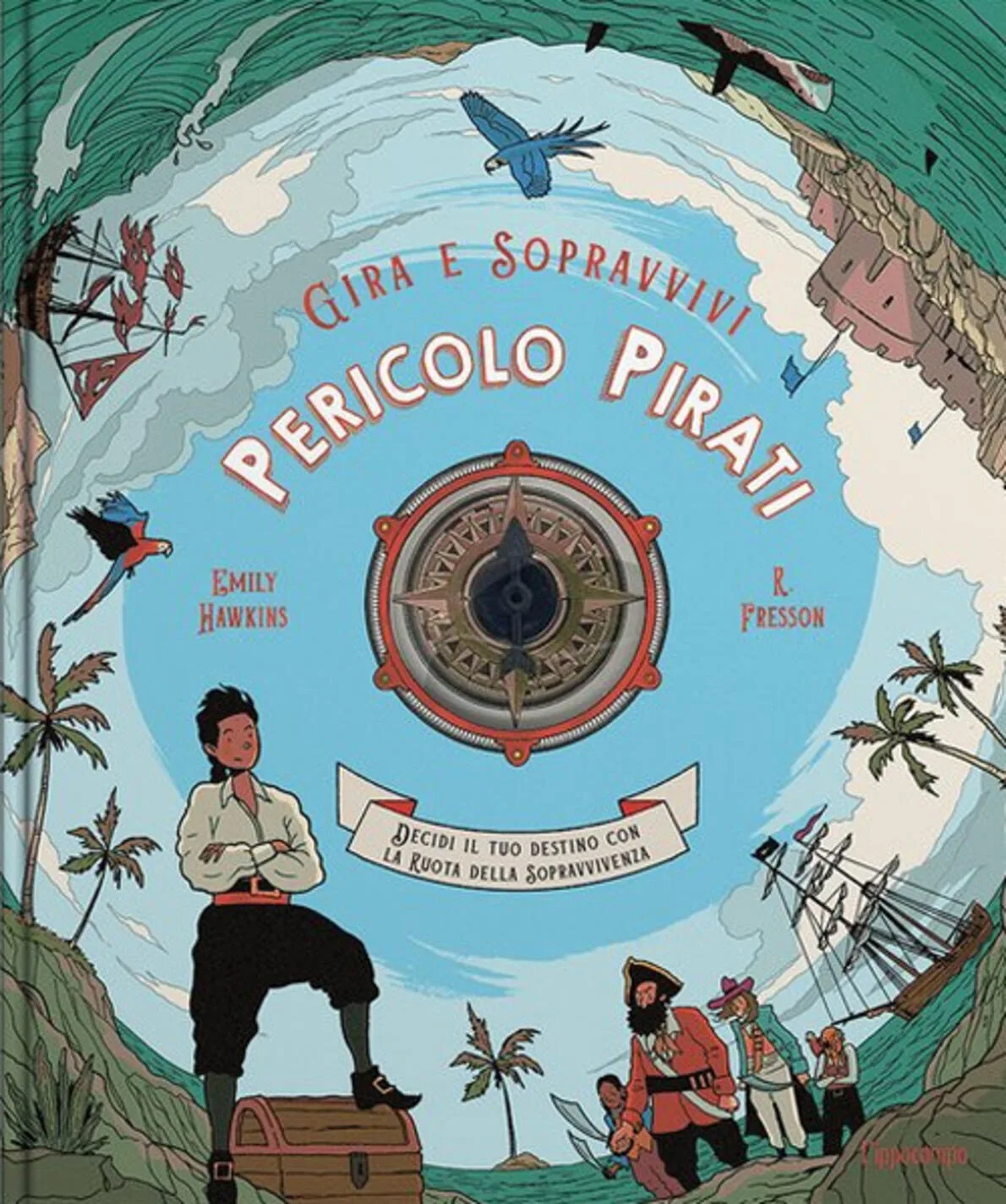 Gira e sopravvivi. Pericolo pirati