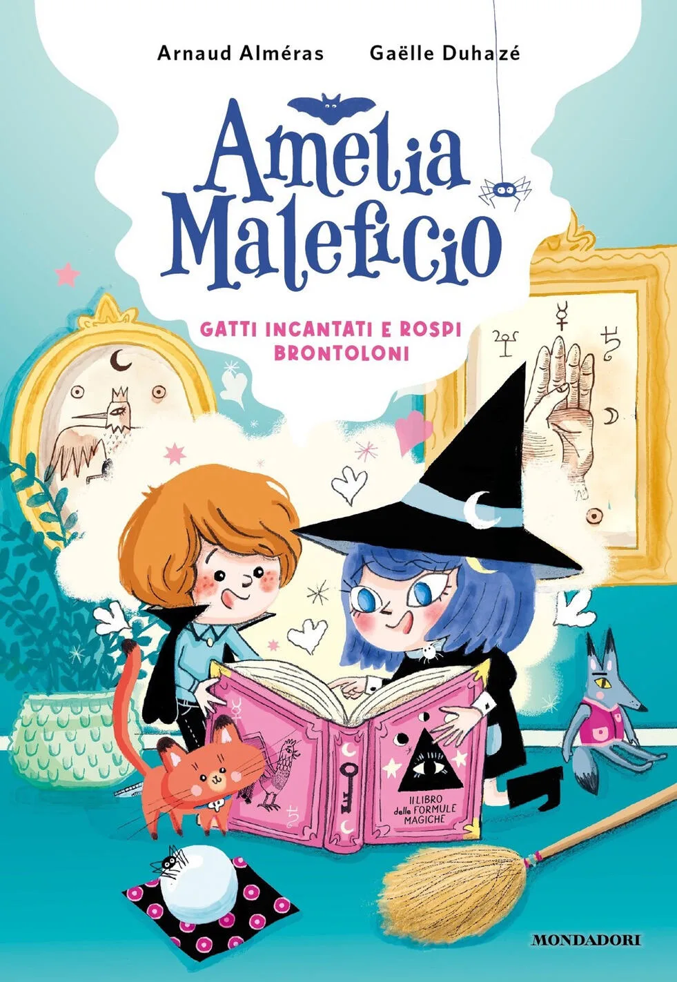gatti incantati e rospi brontoloni. amelia maleficio