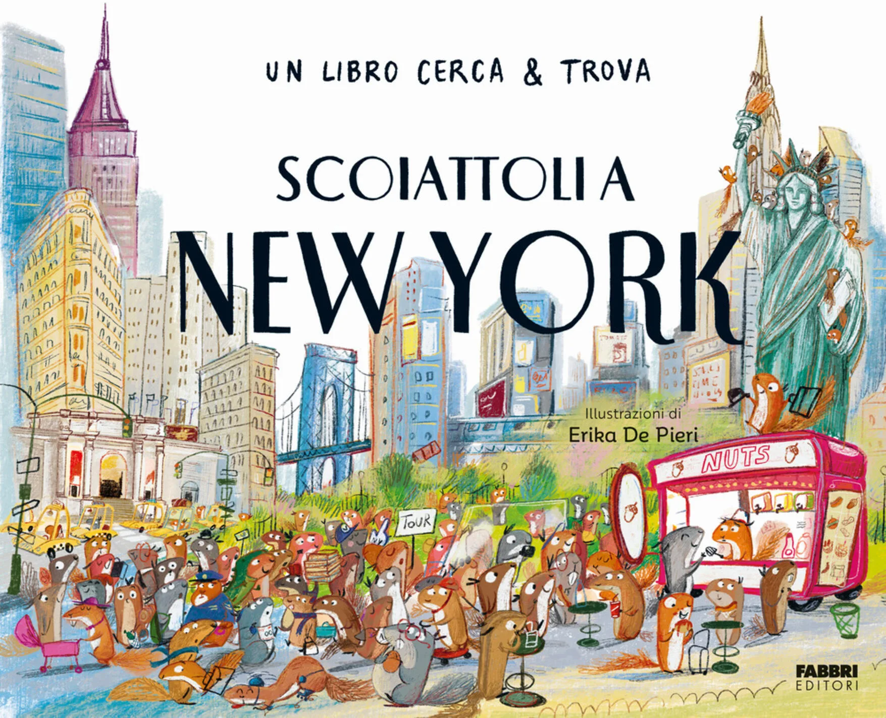 scoiattoli a new york. un libro cerca & trova. ediz. a colori