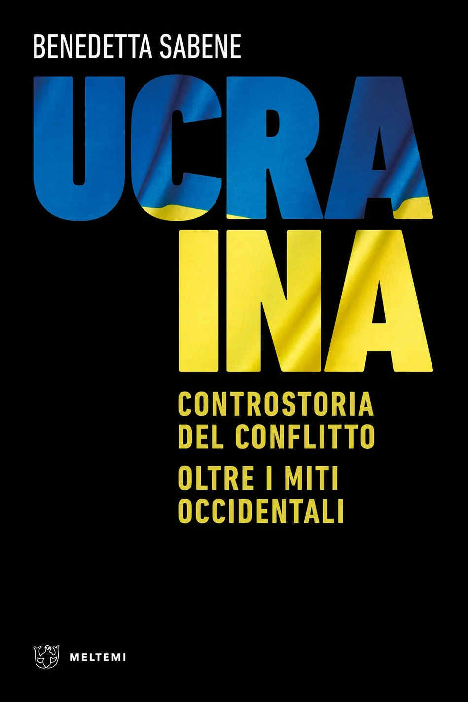 Ucraina. Controstoria del conflitto. Olt
