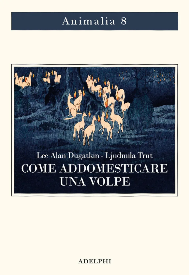 Come addomesticare una volpe (e farla diventare un cane). Scienziati visionari e una fiaba siberiana sull'evoluzione accelerata