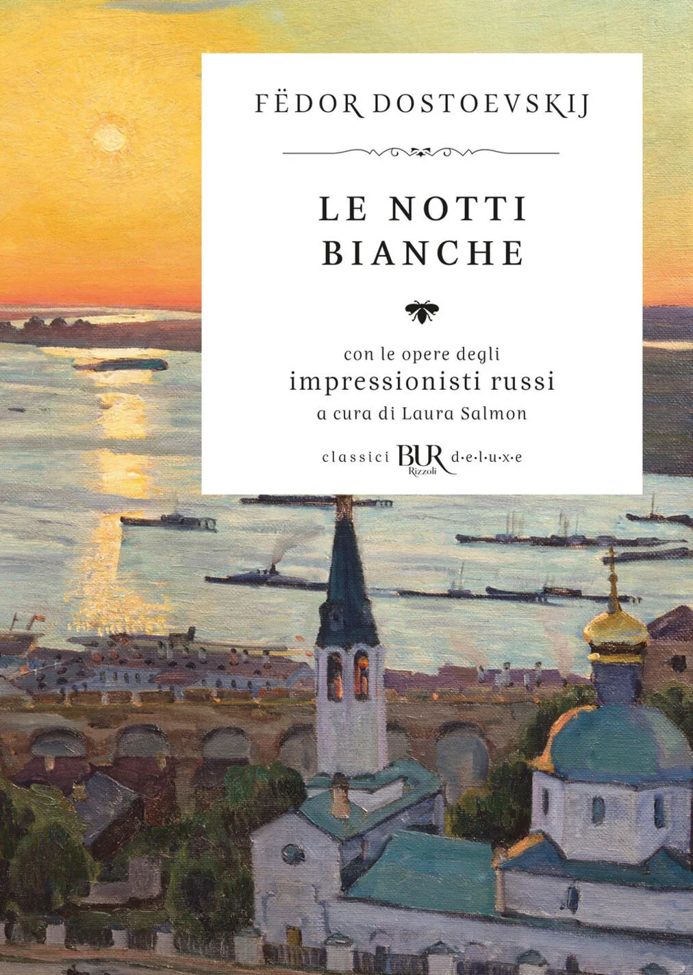 notti bianche. con le opere degli impressionisti russi. ediz. illustrata (le)