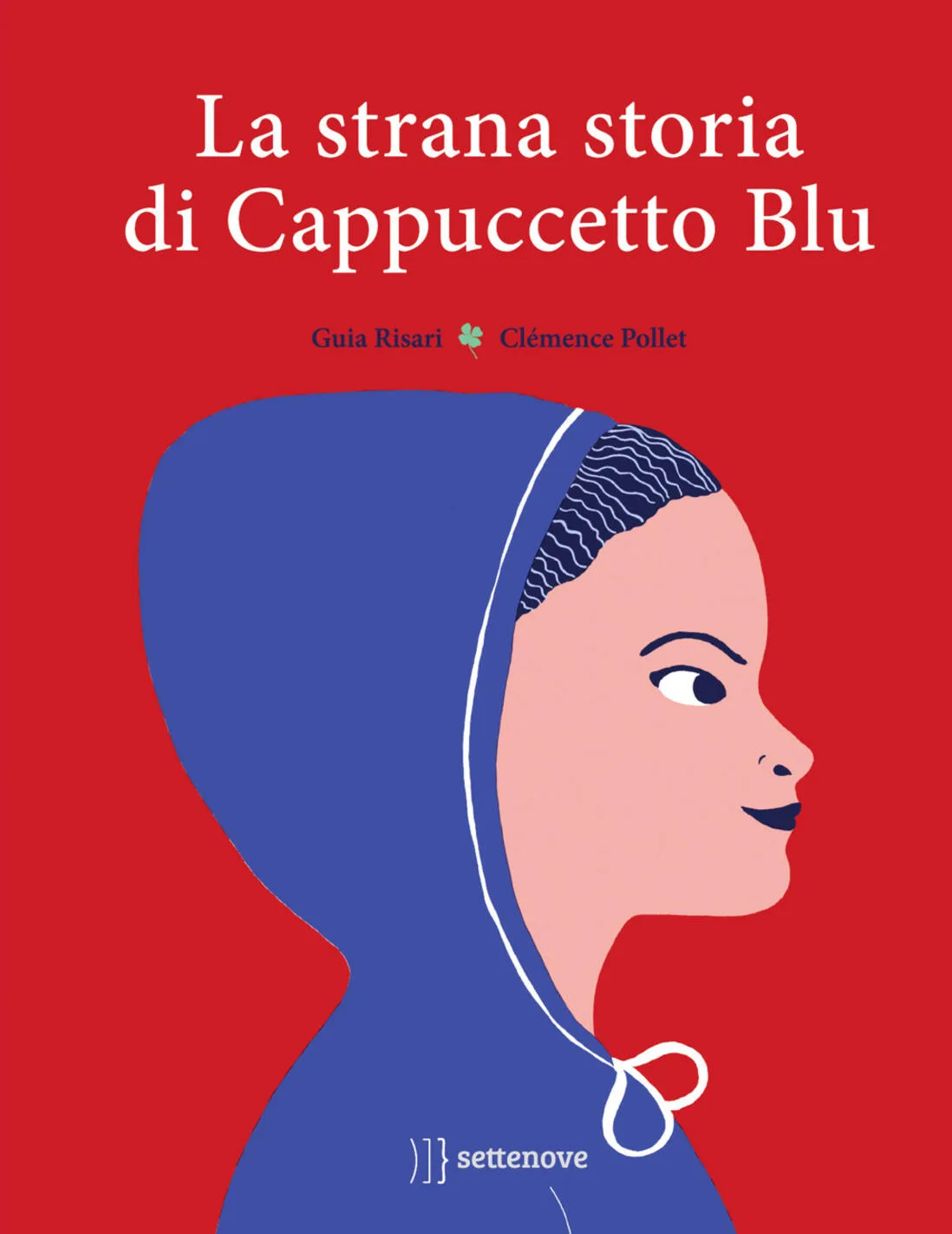 La strana storia di cappuccetto blu.