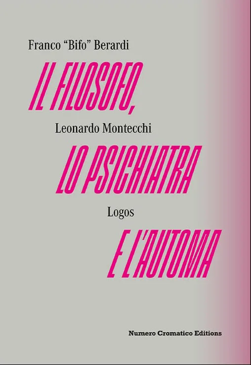 Il filosofo, lo psichiatra e l'automa