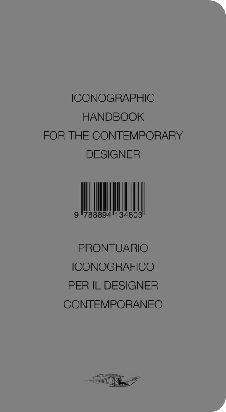 Iconographic handbook for the contemporary designer/ Prontuario iconografico per il designer contemporaneo