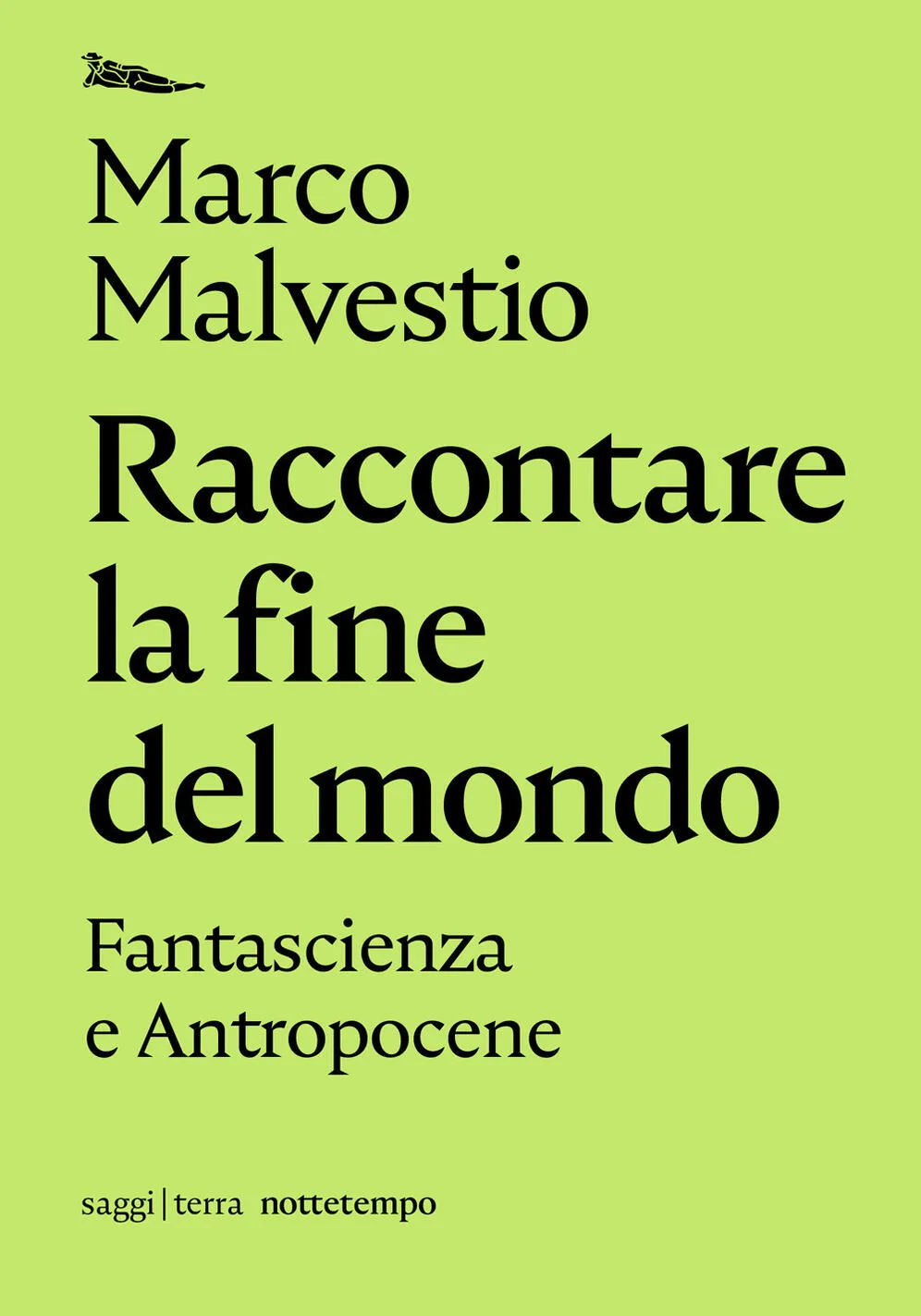Raccontare la fine del mondo. Fantascienza e antropocene