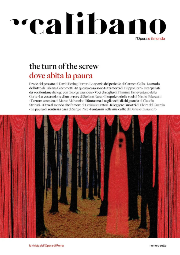 Calibano. L'Opera e il mondo. vol. 7