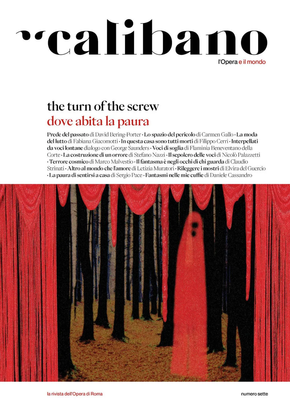 Calibano. L'Opera e il mondo. vol. 7