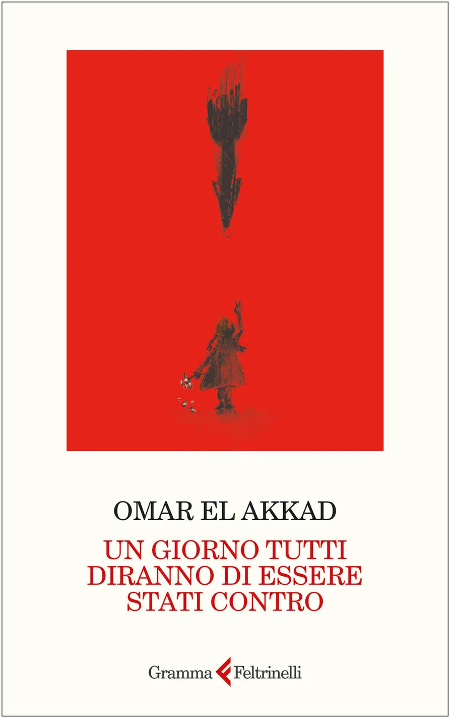 Un giorno tutti diranno di essere stati contro