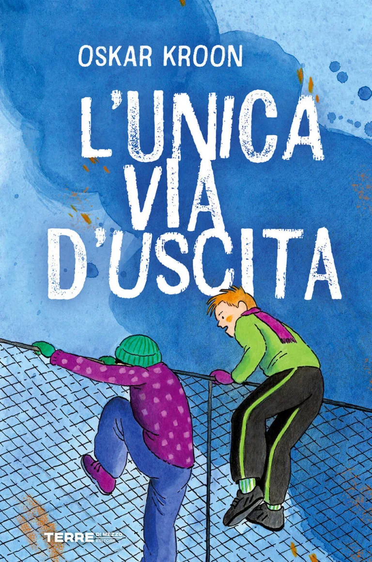 L'unica via di uscita