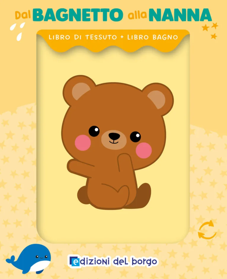 Dal bagnetto alla nanna - Orsetto