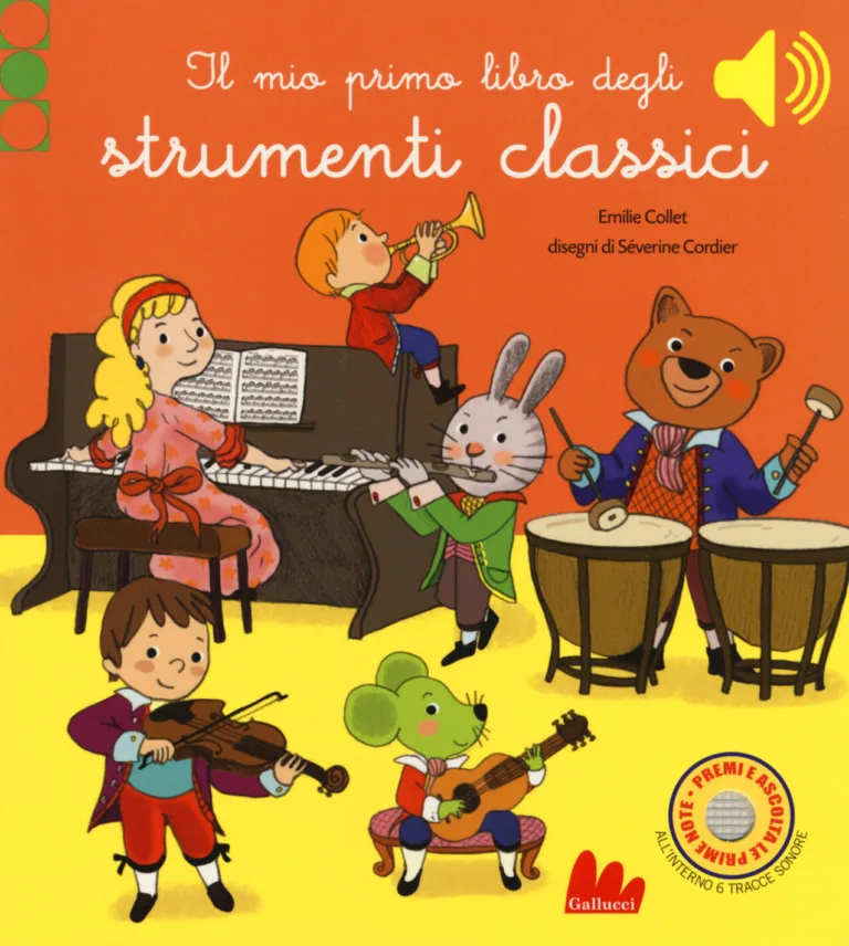 Il mio primo libro degli strumenti classici.