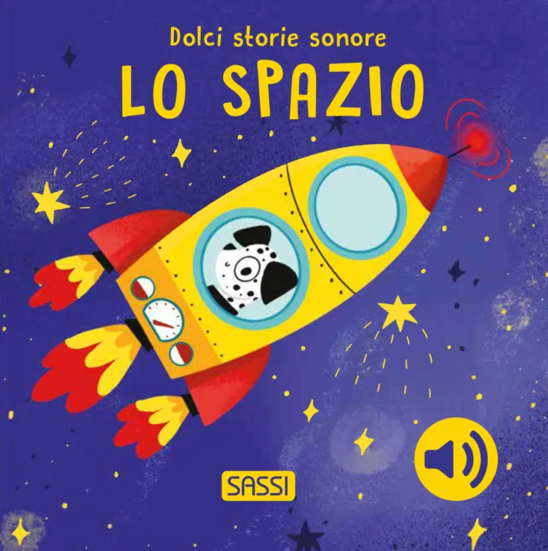 Lo spazio. Dolci storie sonore