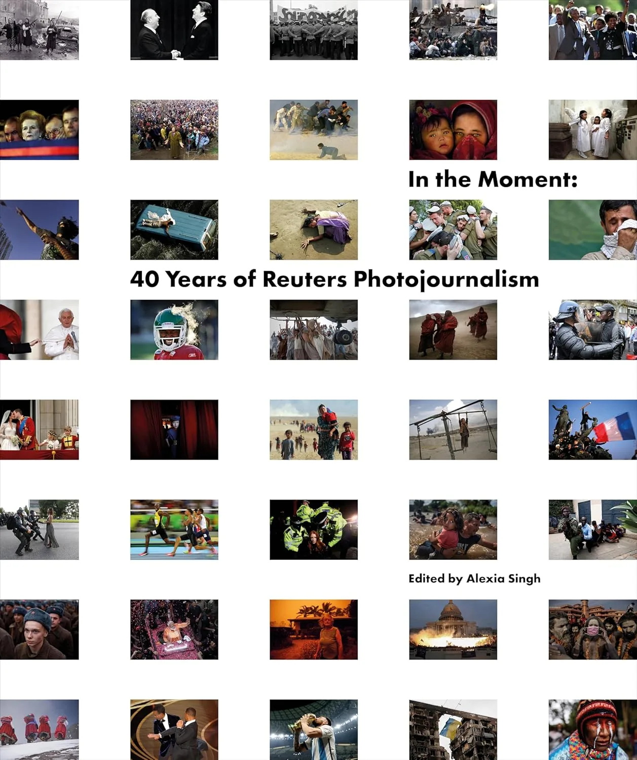 In the moment: 40 years of reauters photojournalism