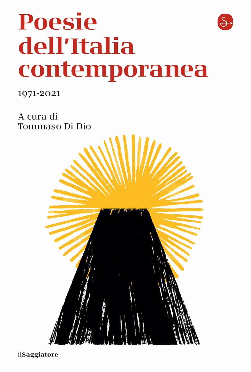 Poesie dell'italia contemporanea 1971-2021