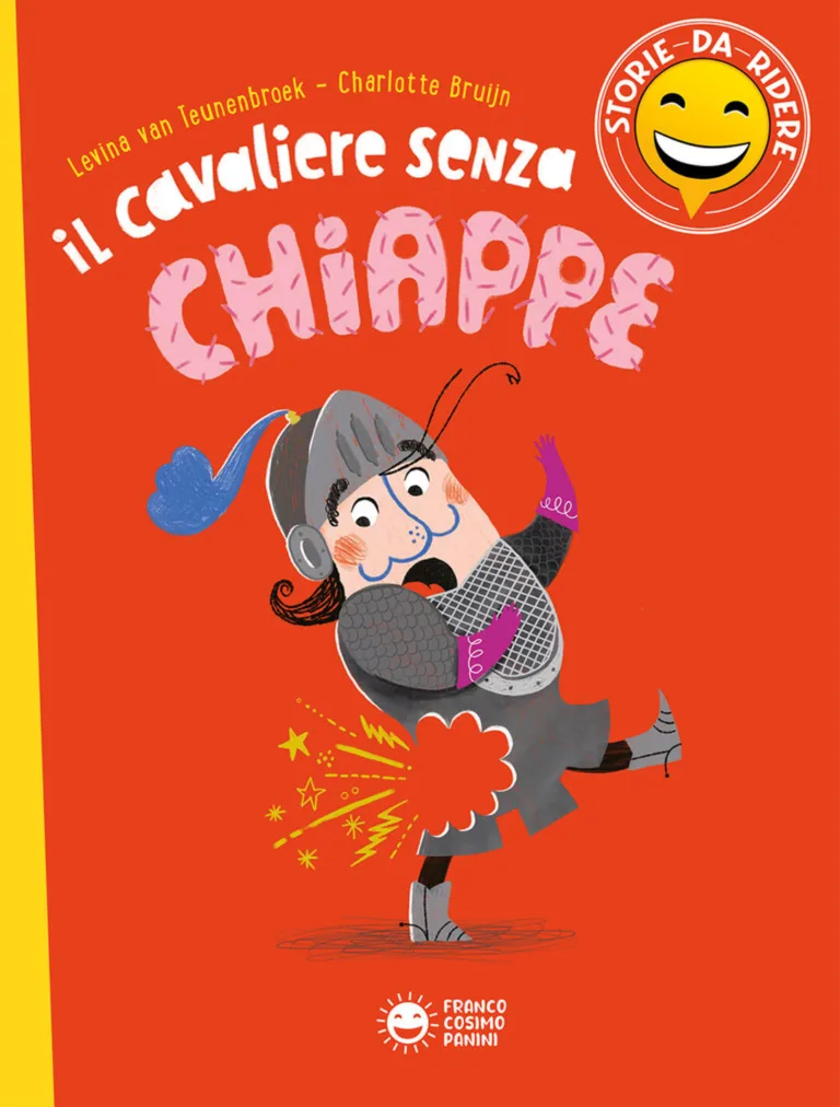 Il cavaliere senza chiappette. Storie da ridere. Ediz. a colori