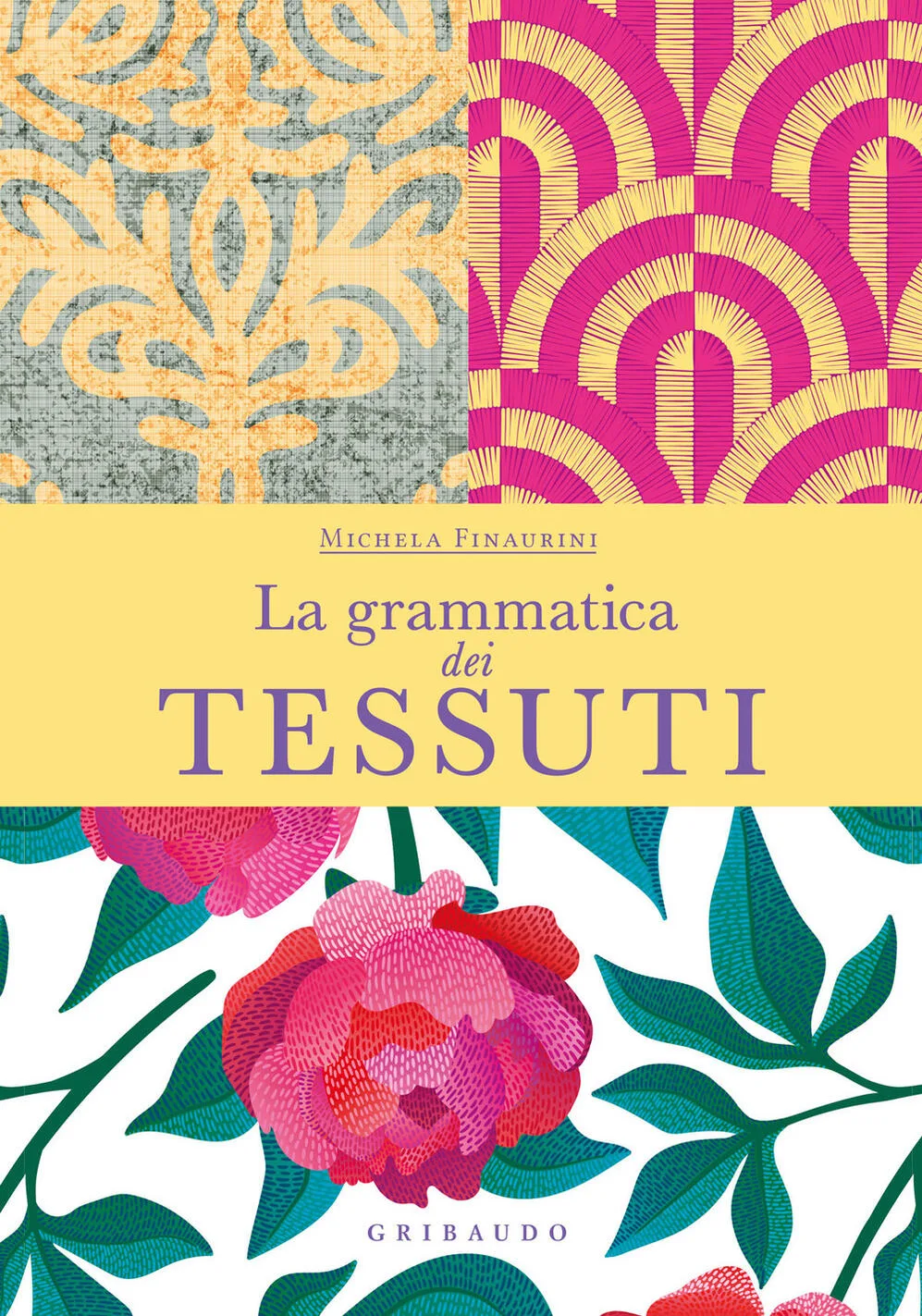 Grammatica dei tessuti (La)