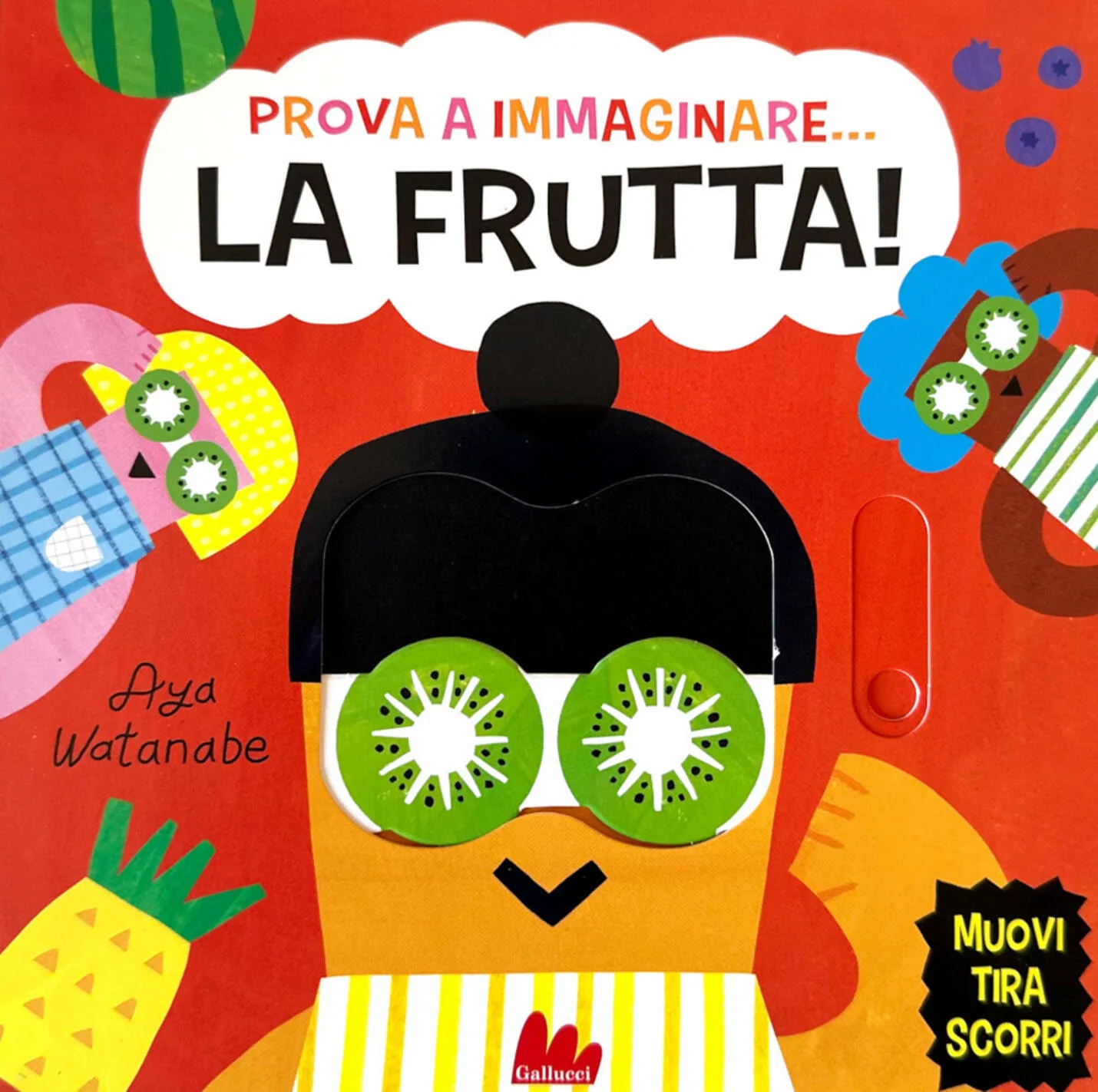 Prova a immaginare... la frutta!