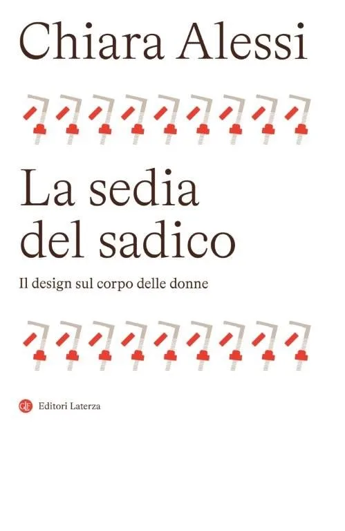 La sedia del sadico. Il design sul corpo delle donne