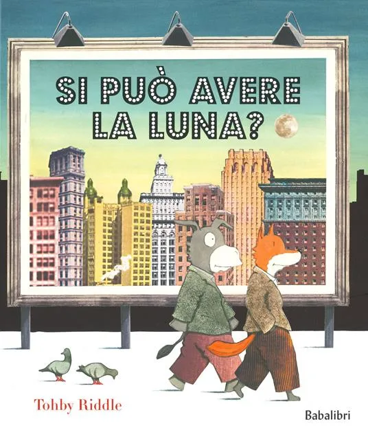 Si può avere la luna