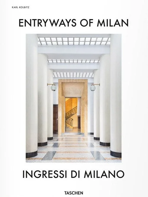 Entryways of Milan / Ingressi di Milano