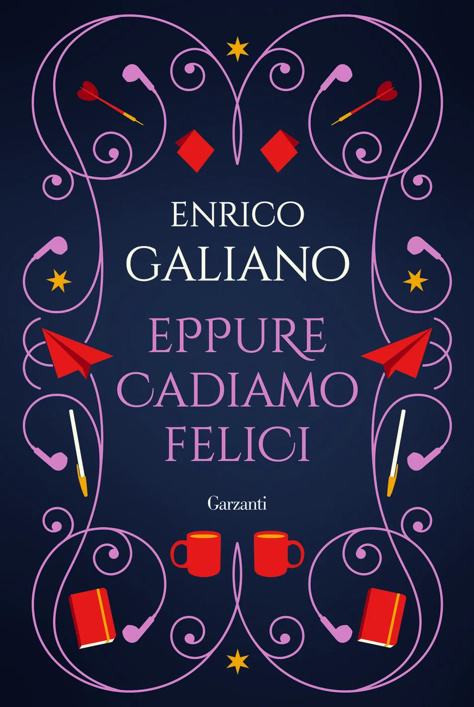 Eppure cadiamo felici