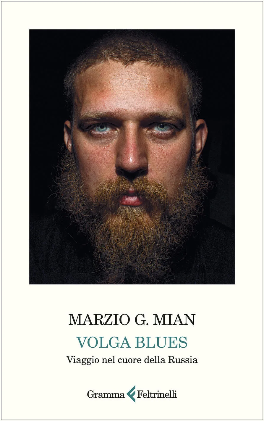 Volga blues. Viaggio nel cuore della Russia