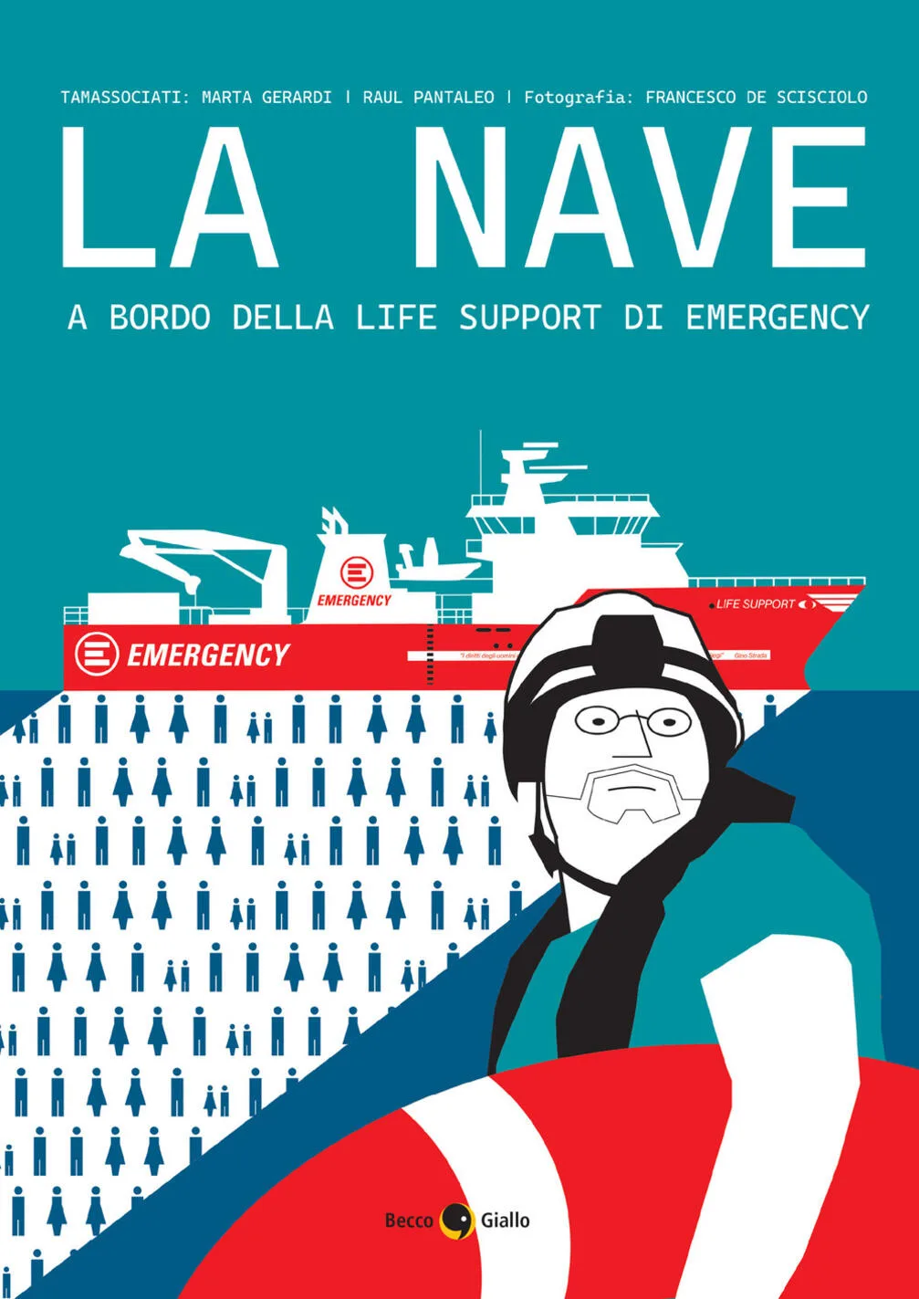 La nave. A bordo della life support di emergency