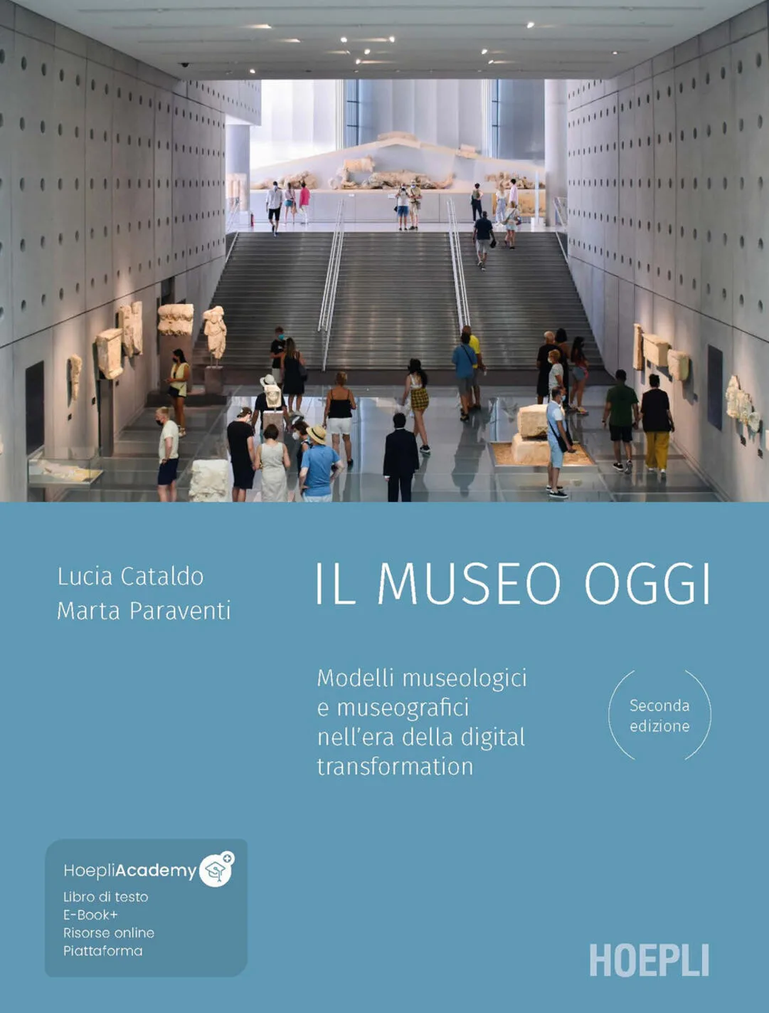 Museo oggi. Modelli museologici e museog