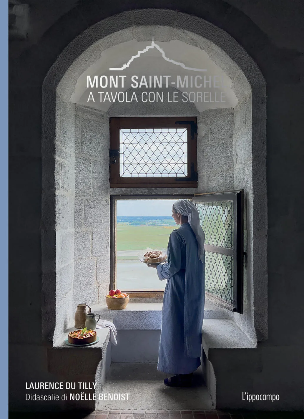Mont Saint-Michel. A tavola con le sorelle