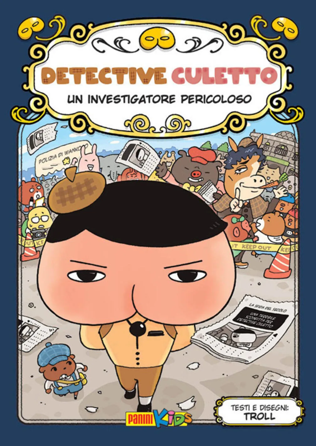 Investigatore pericoloso. Detective cule