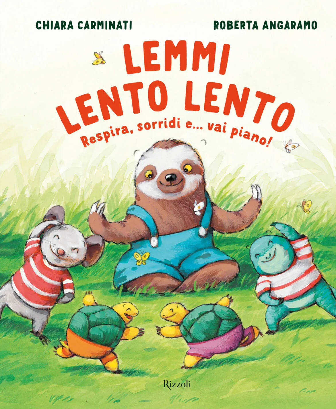 LEMMI LENTO LENTO. respira, sorridi e... vai piano!