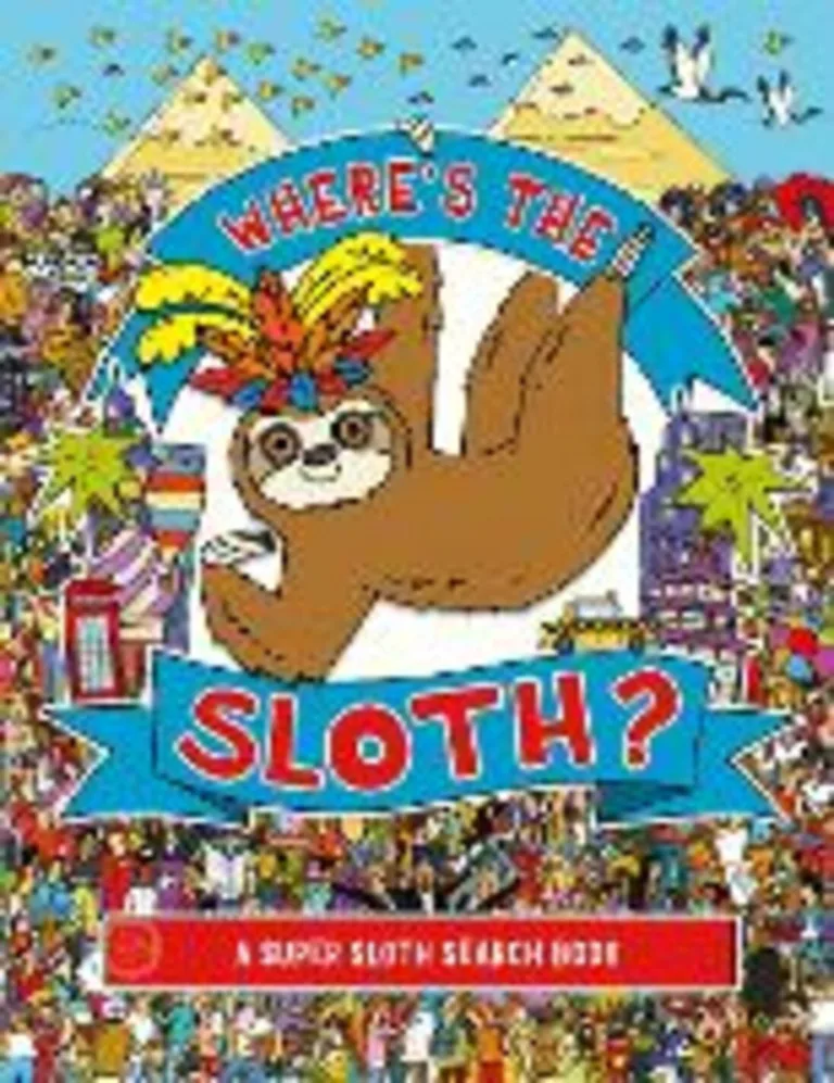 WHERE'S THE SLOTH?