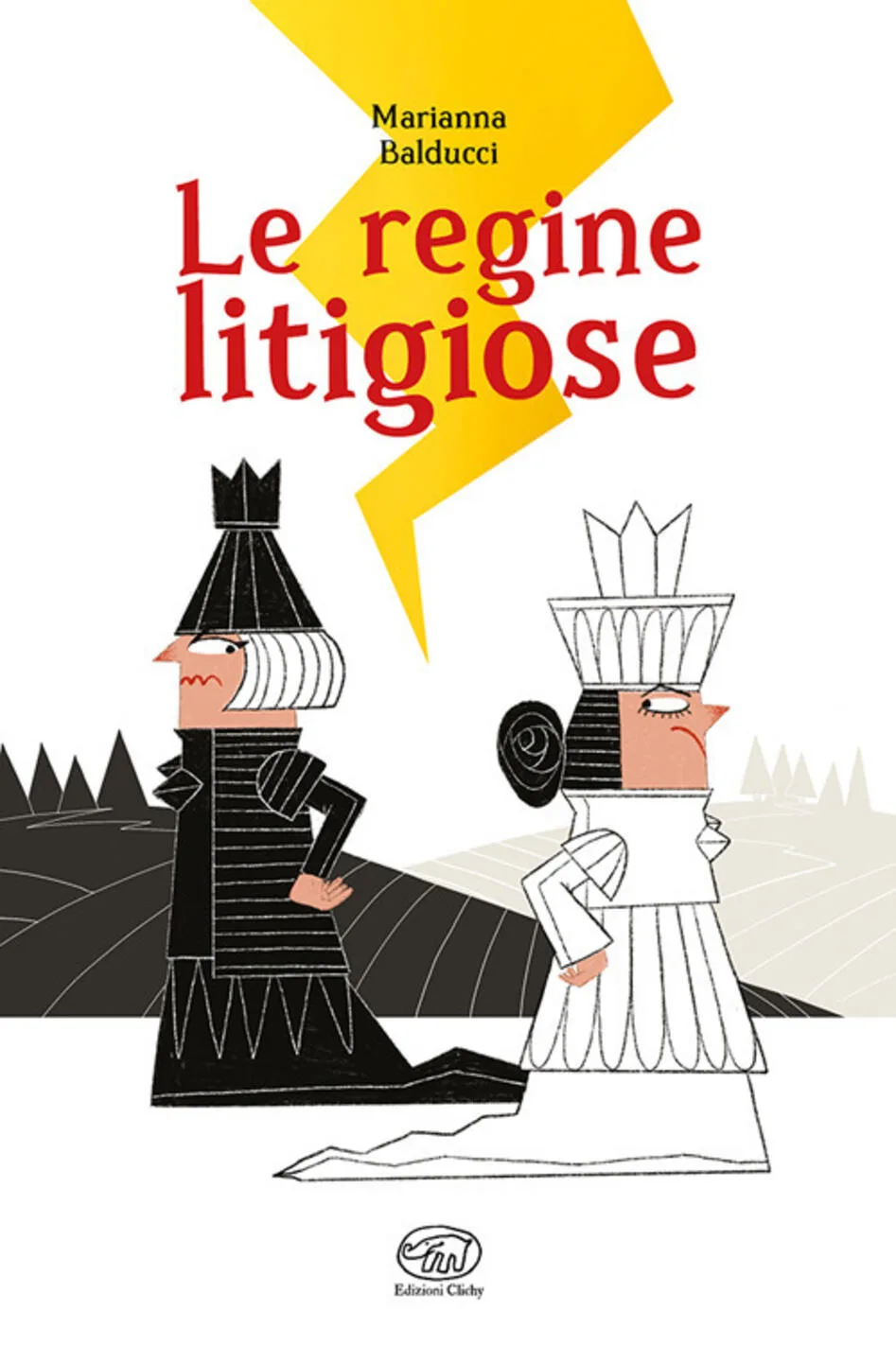 Le regine litigiose. Ediz. a colori