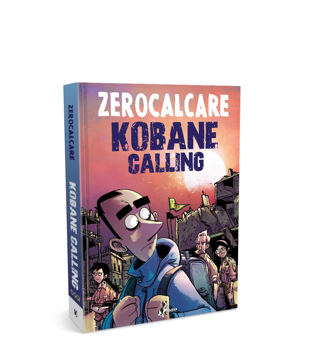 Kobane calling. Oggi