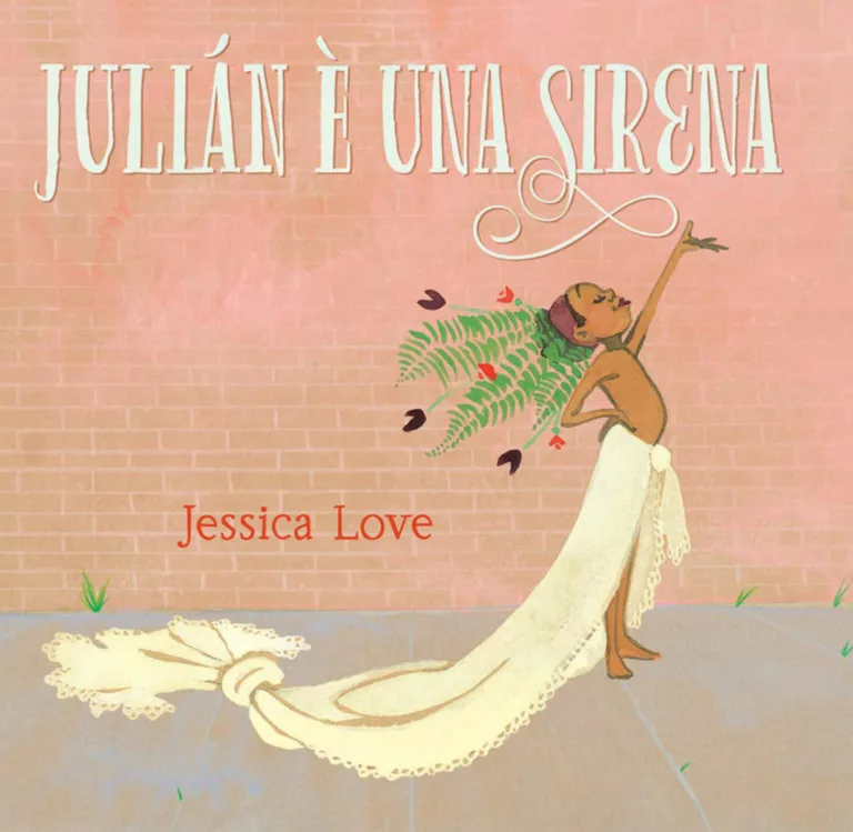 julián è una sirena. ediz. illustrata