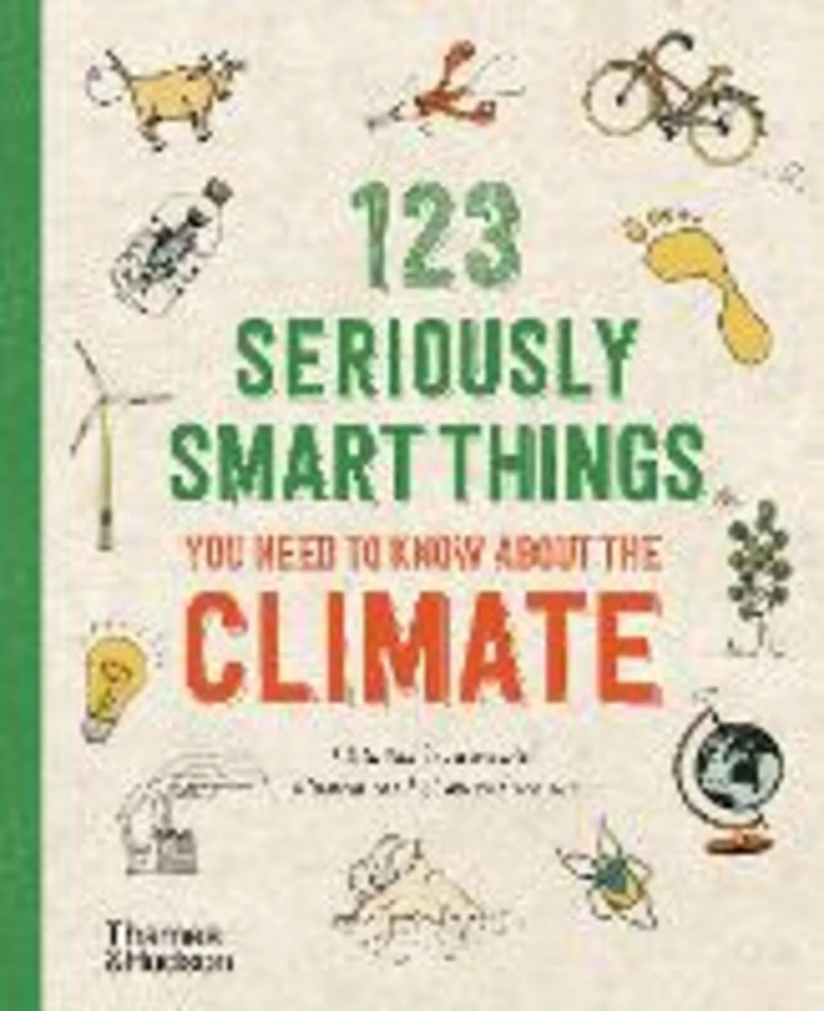 123 seriously smart things you need to know about the climate