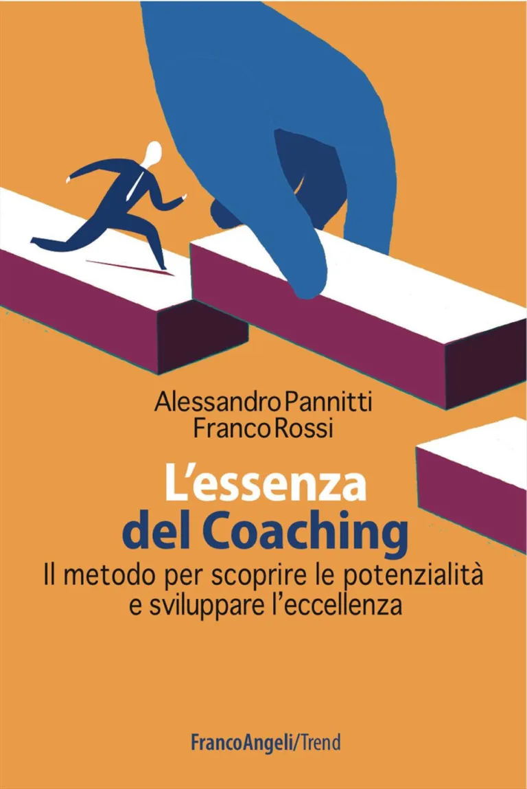 Essenza del coaching. Il metodo per scop