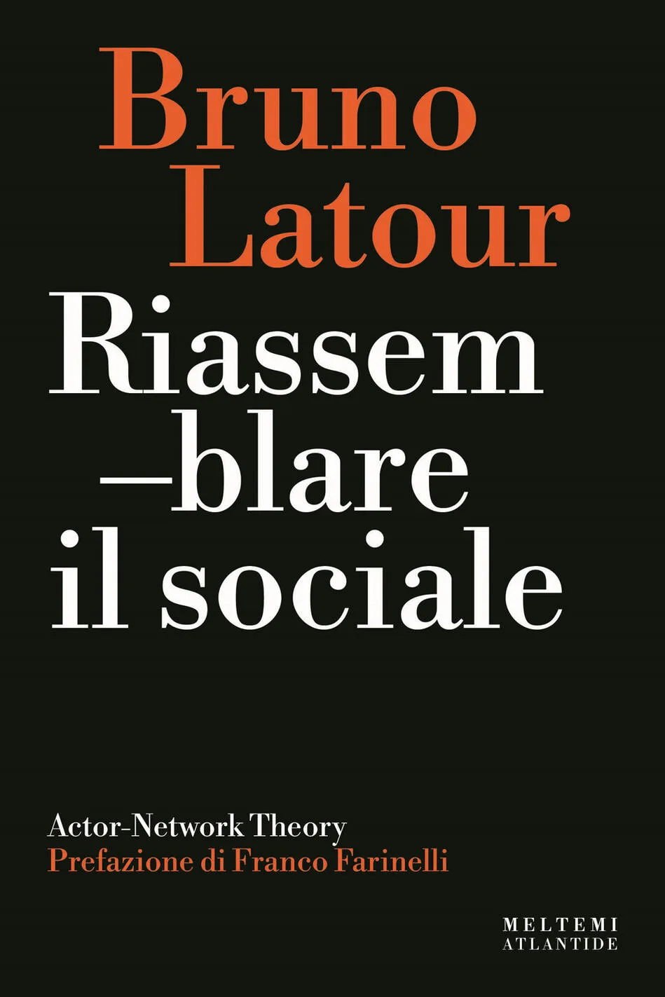 RIASSEMBLARE IL SOCIALE
