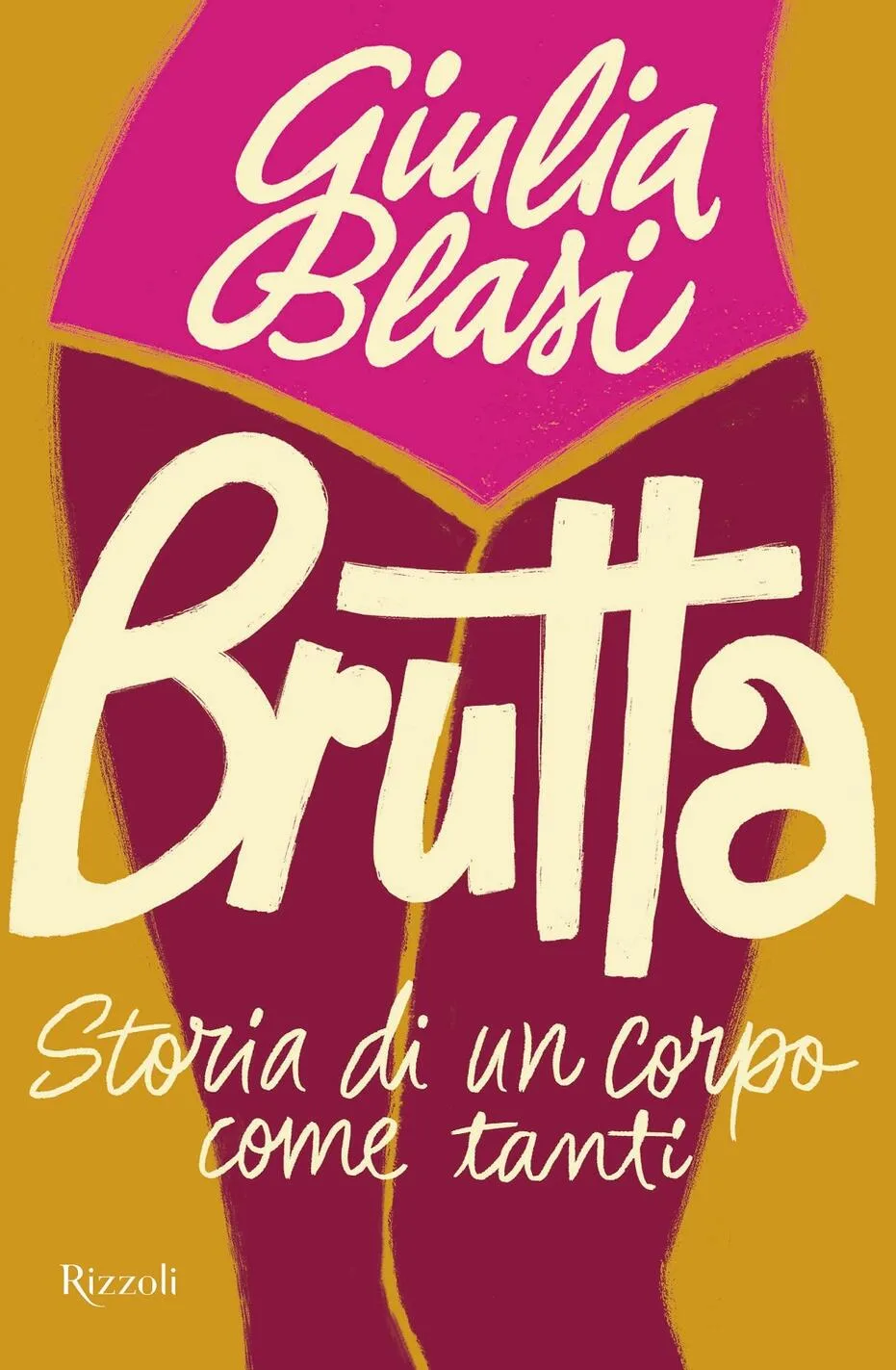 BRUTTA. STORIA DI UN CORPO COME TANTI